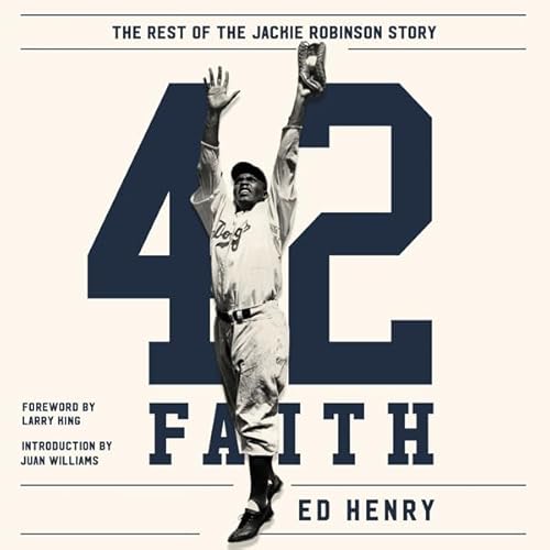 42 Faith by Ed Henry