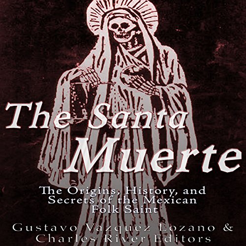 The Santa Muerte