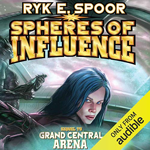 Spheres of Influence by Ryk E. Spoor