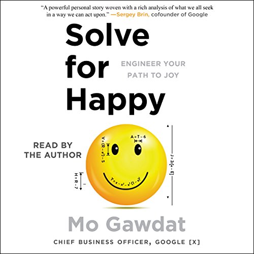 Solve for Happy by Mo Gawdat