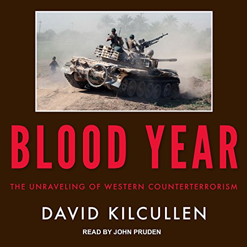 Blood Year by David Kilcullen