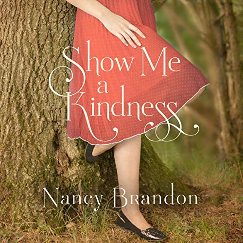 Show Me a Kindness by Nancy Brandon