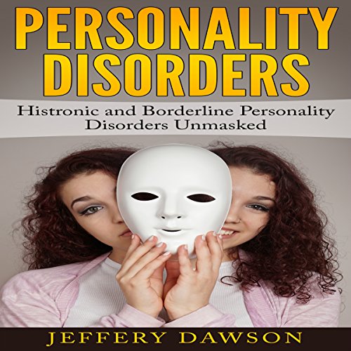 Personality Disorders by Jeffery Dawson