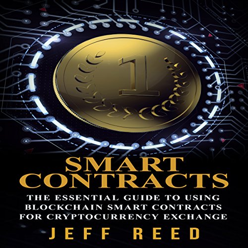 Smart Contracts by Jeff Reed