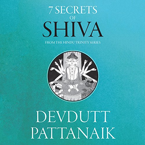7 Secrets of Shiva