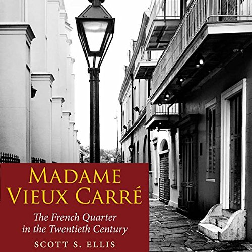 Madame Vieux Carré by Scott S. Ellis