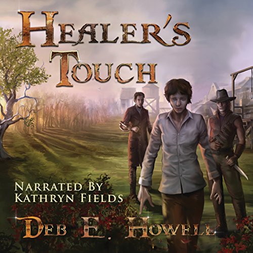 Healer's Touch by Deb E. Howell