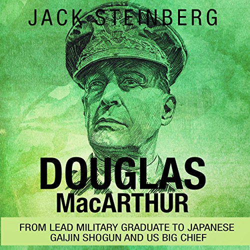 Douglas MacArthur by Jack Steinberg