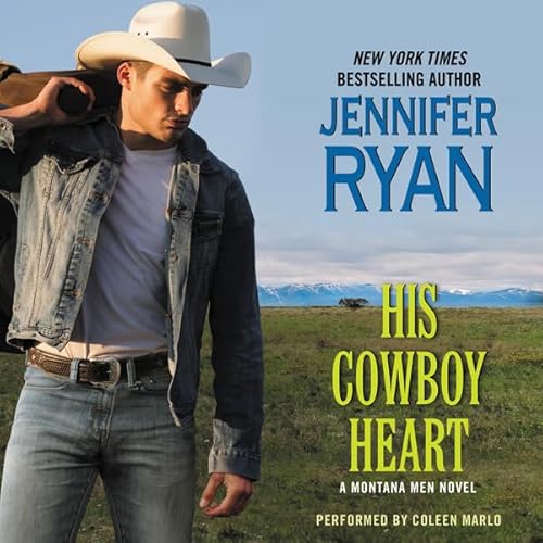 His Cowboy Heart by Jennifer Ryan