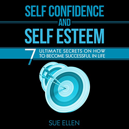 Self Confidence and Self Esteem