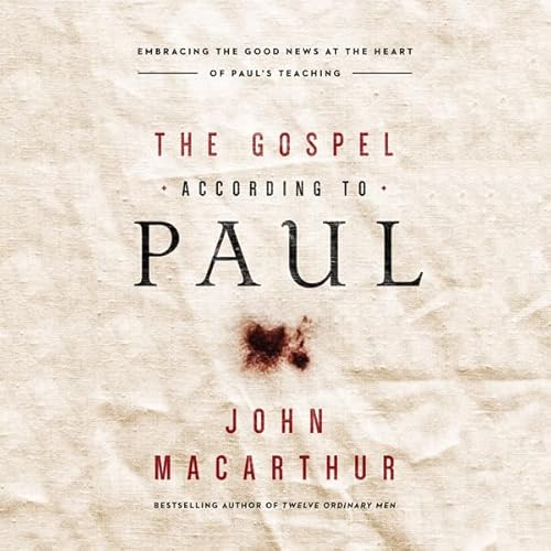 The Gospel According to Paul