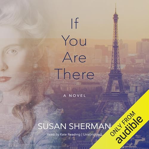 If You Are There by Susan Sherman