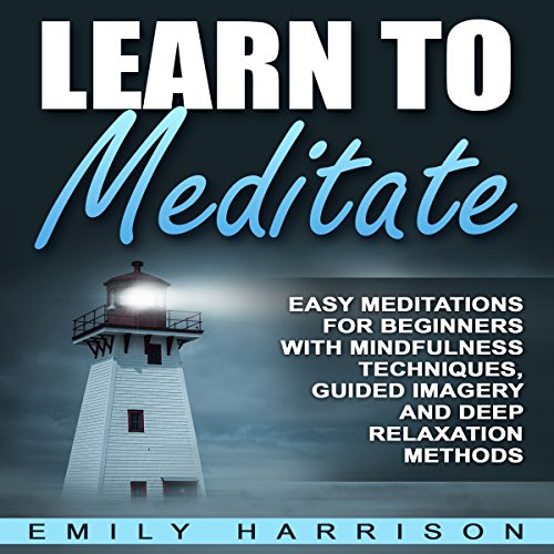 Learn to Meditate