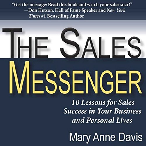 The Sales Messenger by Mary Anne Davis