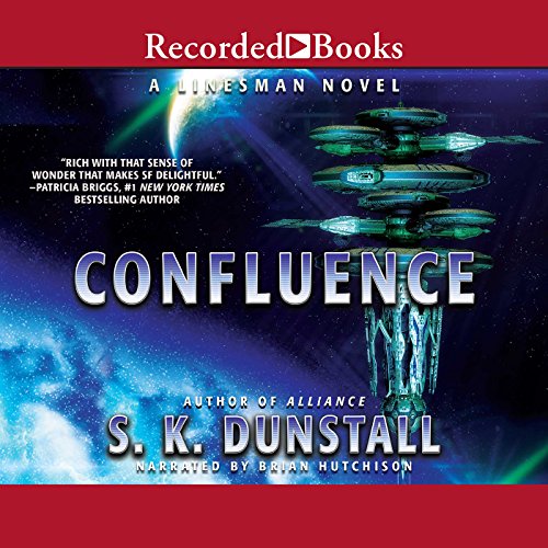 Confluence by S. K. Dunstall
