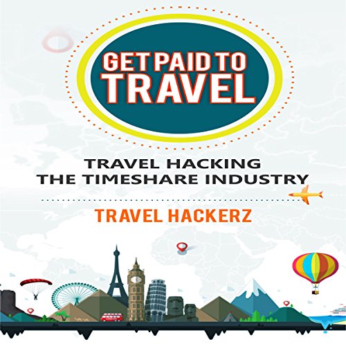 Get Paid to Travel by Travel Hackerz