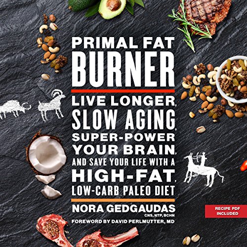 Primal Fat Burner by Nora Gedgaudas