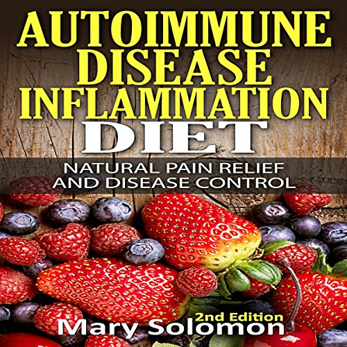 Autoimmune Disease Inflammation Diet