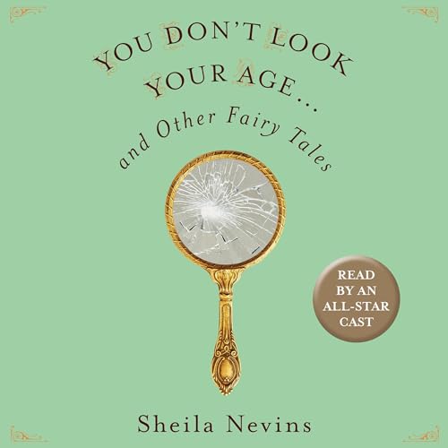You Don't Look Your Age