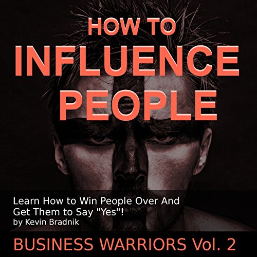 How to Influence People
