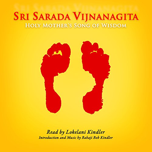 Sri Sarada Vijnanagita by Babaji Bob Kindler