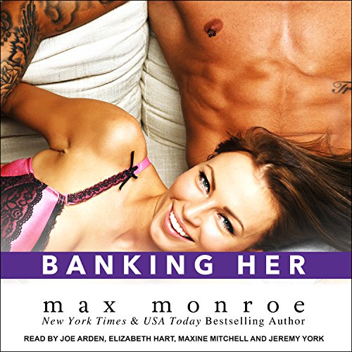 Banking Her by Max Monroe