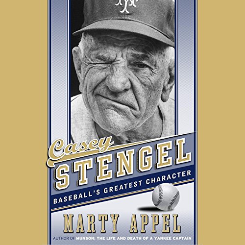 Casey Stengel by Marty Appel