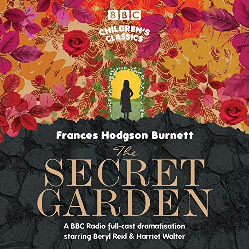 The Secret Garden (BBC Children's Classics)