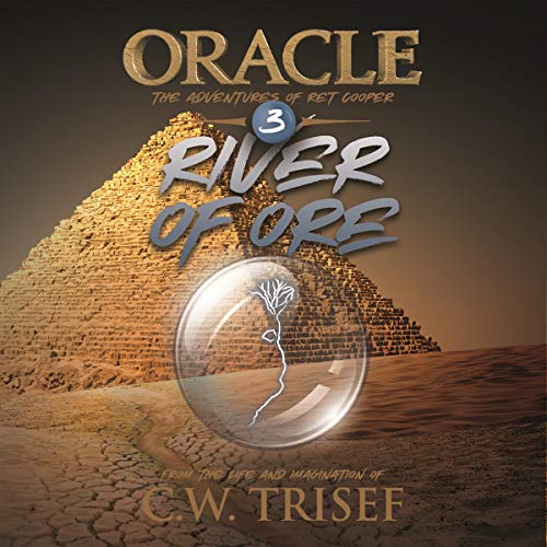 Oracle - River of Ore (Vol. 3)