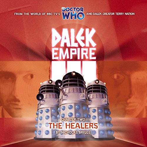 Dalek Empire 3.2 - The Healers