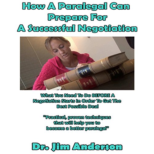 How a Paralegal Can Prepare for a Successful Negotiation