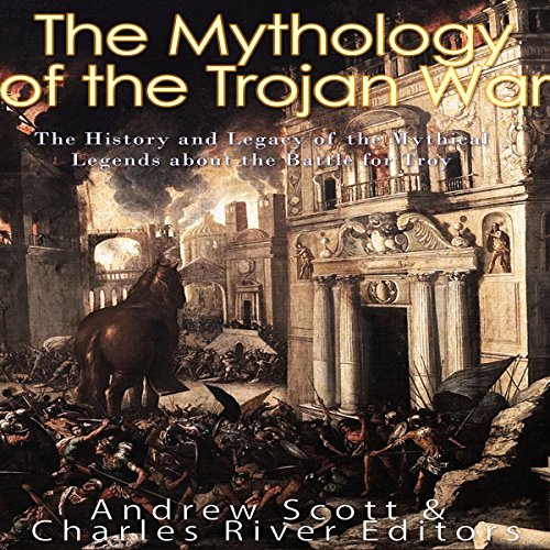 The Mythology of the Trojan War
