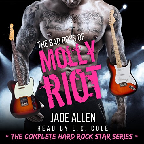 The Bad Boys of Molly Riot by Jade Allen