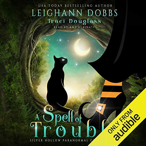 A Spell of Trouble by Leighann Dobbs