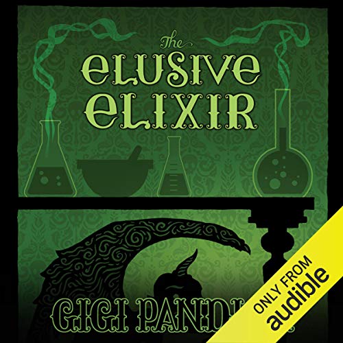 The Elusive Elixir by Gigi Pandian