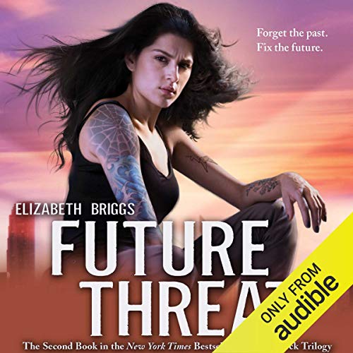Future Threat by Elizabeth Briggs