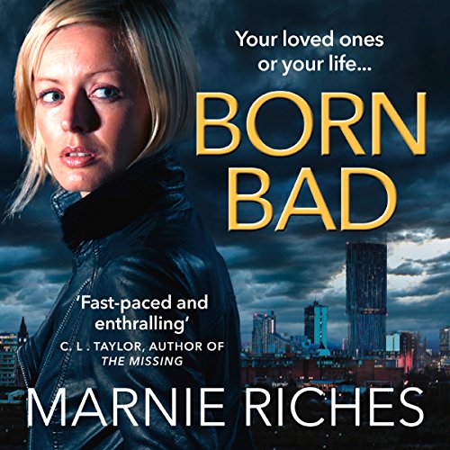 Born Bad by Marnie Riches