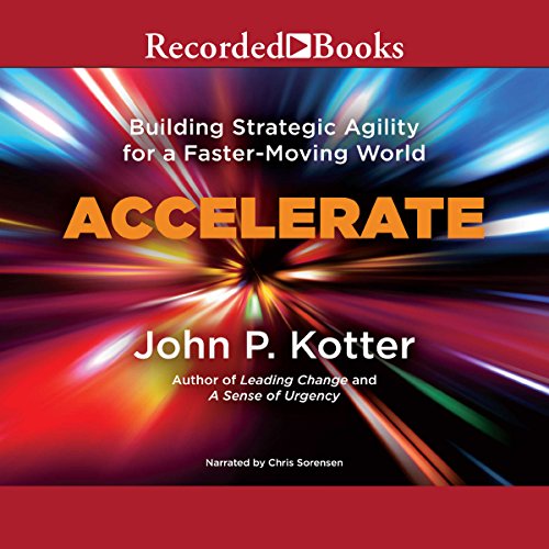 Accelerate by John P. Kotter