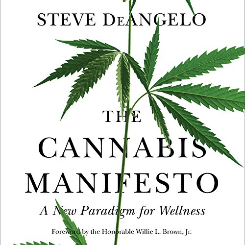 The Cannabis Manifesto