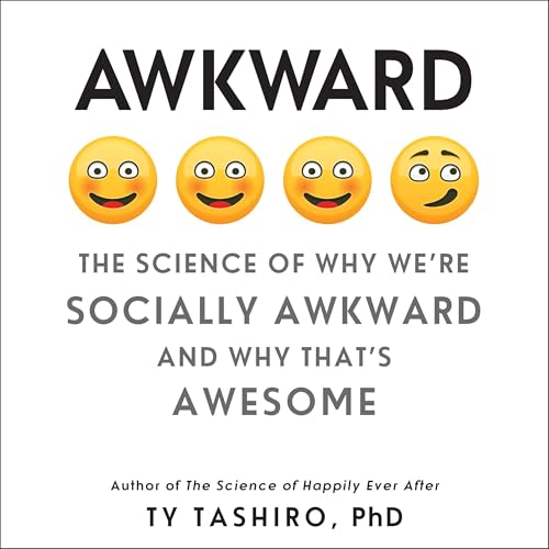 Awkward by Ty Tashiro