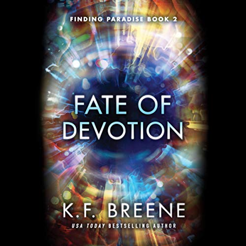 Fate of Devotion by K.F. Breene