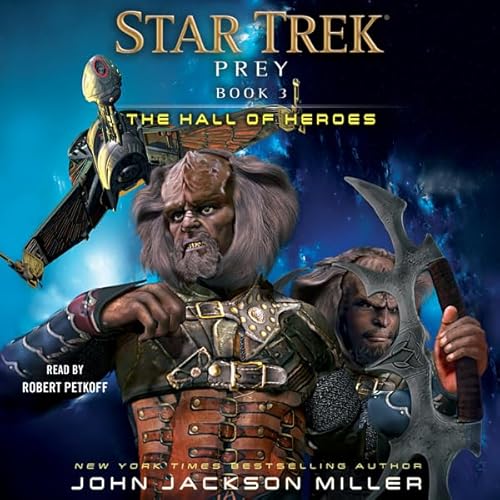 Prey: Book Three: The Hall of Heroes