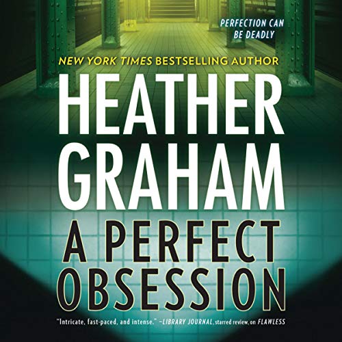 A Perfect Obsession by Heather Graham