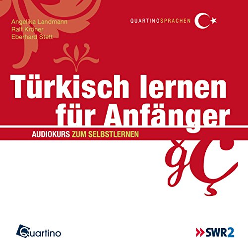 Türkisch lernen für Anfänger: Audiokurs zum Selbstlernen by Angelika Landmann