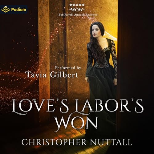 Love's Labor's Won by Christopher G. Nuttall