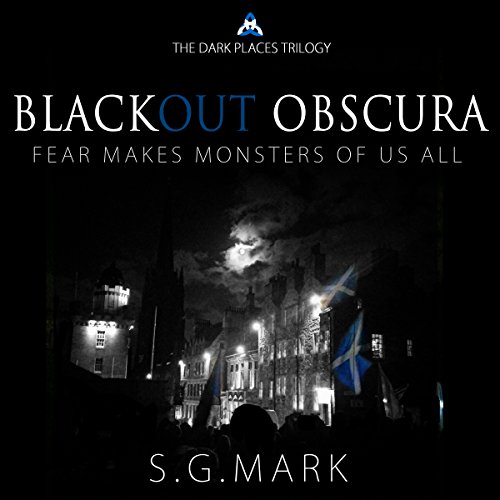 Blackout Obscura by S. G. Mark