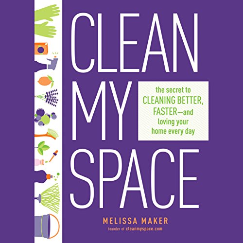 Clean My Space by Melissa Maker