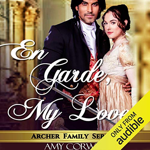 En Garde My Love by Amy Corwin