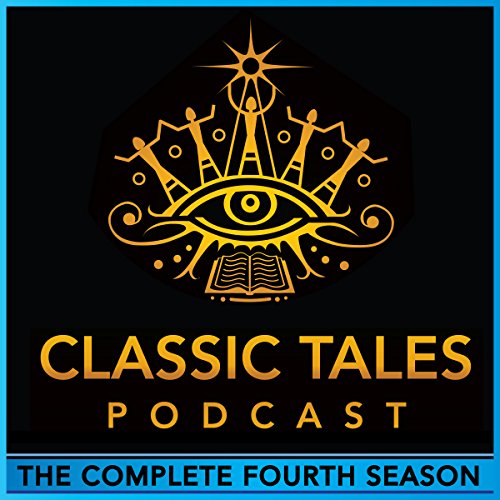 The Classic Tales Podcast, Season Four by Oscar Wilde