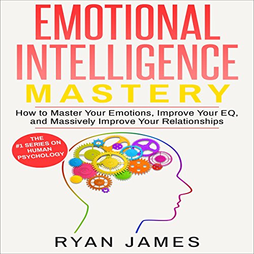 Emotional Intelligence Mastery